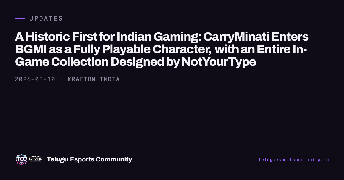 A Historic First for Indian Gaming: CarryMinati Enters BGMI as a Fully Playable Character, with an Entire In-Game Collection Designed by NotYourType