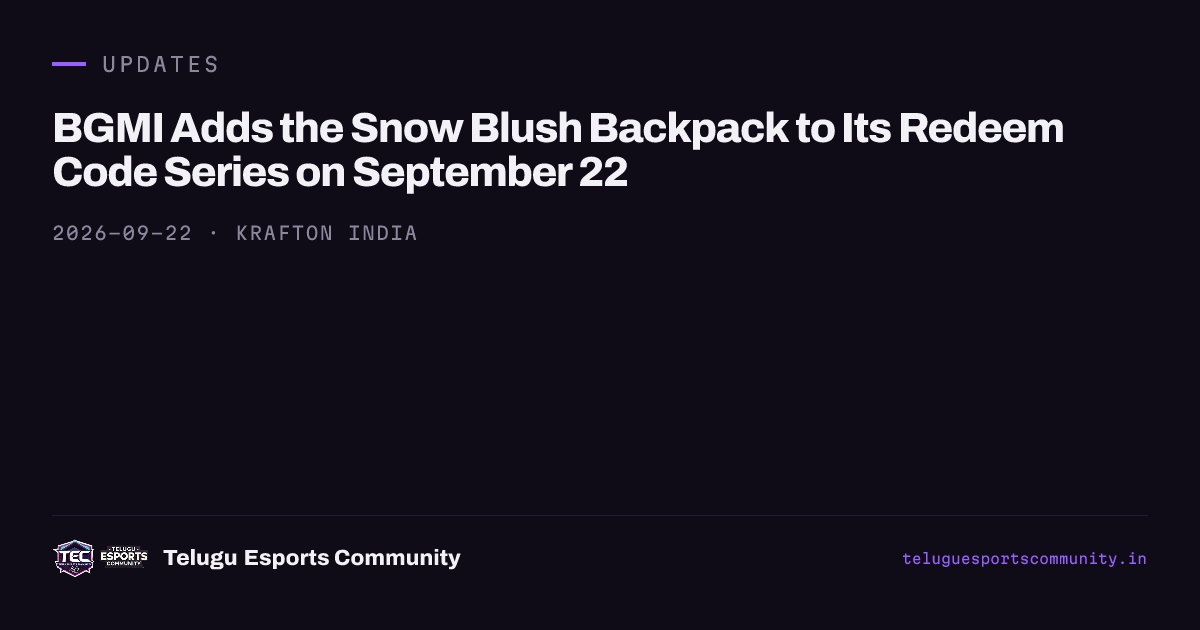 BGMI Adds the Snow Blush Backpack to Its Redeem Code Series on September 22