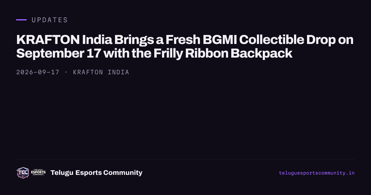 KRAFTON India Brings a Fresh BGMI Collectible Drop on September 17 with the Frilly Ribbon Backpack