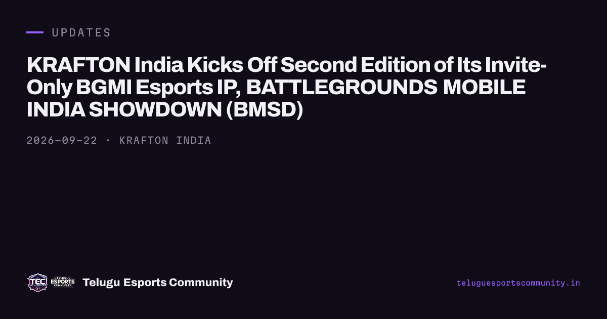 KRAFTON India Kicks Off Second Edition of Its Invite-Only BGMI Esports IP, BATTLEGROUNDS MOBILE INDIA SHOWDOWN (BMSD)
