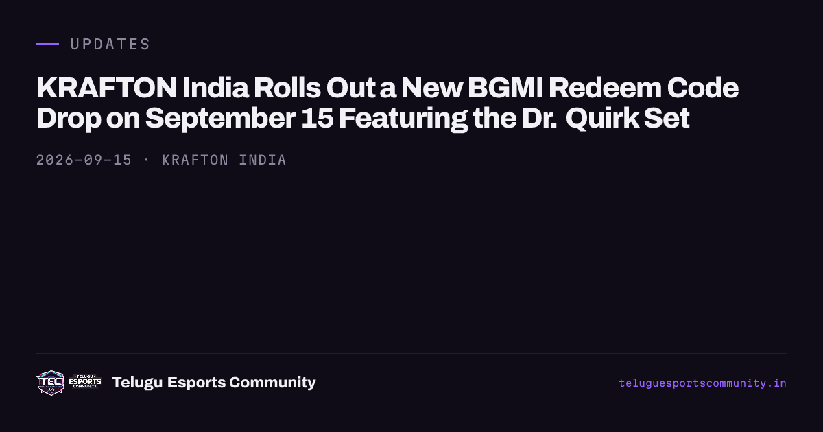 KRAFTON India Rolls Out a New BGMI Redeem Code Drop on September 15 Featuring the Dr. Quirk Set