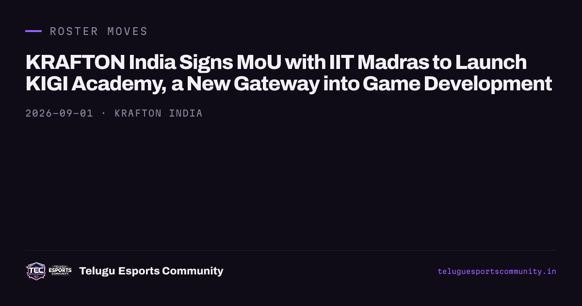 KRAFTON India Signs MoU with IIT Madras to Launch KIGI Academy, a New Gateway into Game Development