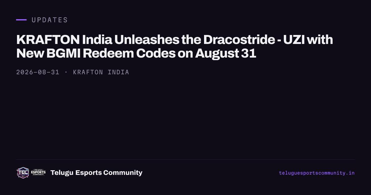 KRAFTON India Unleashes the Dracostride - UZI with New BGMI Redeem Codes on August 31